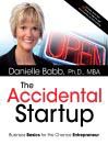 The Accidental Startup